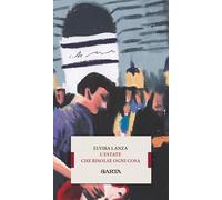 L'estate che risolse ogni cosa