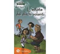 L'estate dei dischi volanti