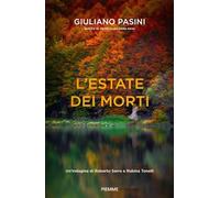 Libri Giuliano Pasini - L' Estate Dei Morti. Un'indagine Di Roberto Serra E Rubi