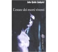 L'estate dei morti viventi