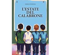 Libri Diego Popoli - L' Estate Del Calabrone