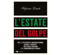 L'estate del golpe [Paperback] [Apr 07, 2023] Limiti, Stefania