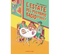 L'estate del mio primo bacio (forse). Ediz. integrale