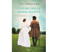 L'estate della buona società - Croucher Lex