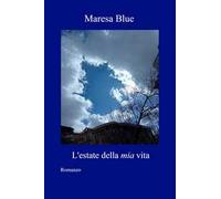 L'estate della mia vita