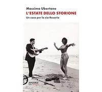 L' estate dello storione. Un caso per la zia Rosaria. Nuova ediz.