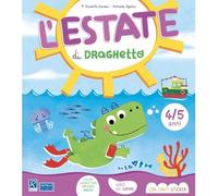 L'estate di Draghetto - 4/5 anni
