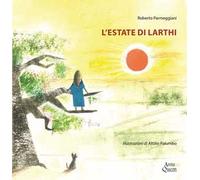L'estate di Larthi