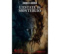 L'estate di Montebuio - Arona Danilo