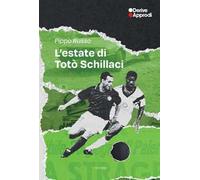 L'estate di Totò Schillaci