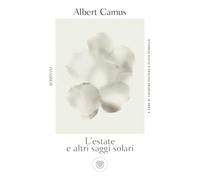 L' estate e altri saggi solari