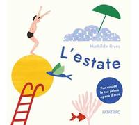 L'estate. Ediz. a colori