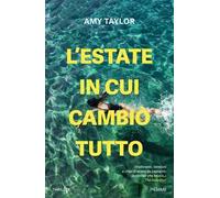 L'estate in cui cambiò tutto