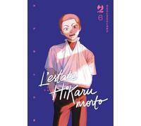 L'estate in cui Hikaru è morto (Vol. 6) – Edizioni BD
