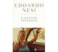 L' estate infinita. Ediz. speciale
