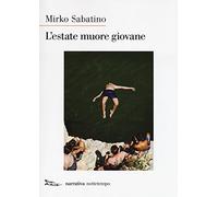L'estate muore giovane