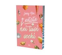 L'estate nei tuoi occhi. The summer trilogy (Vol. 1)