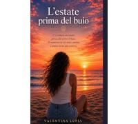L'estate prima del buio