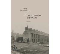 L'estate prima di domani - Bernabei Alfio