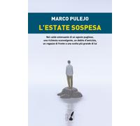 L'estate sospesa - Pulejo Marco