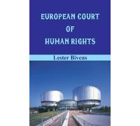 Lester Bivens European Court of Human Rights (Tascabile)