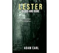 Lester: Blood And Bone: 1