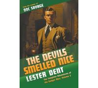 Lester Dent The Devils Smelled Nice (Tascabile) Gadget Man