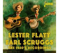 Lester & Earl Scruggs Flatt The 1940s Recordings (CD)