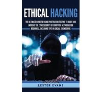 Lester Evans Ethical Hacking (Copertina rigida)