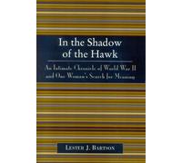 Lester J. Bartson In the Shadow of the Hawk (Tascabile)