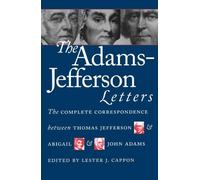 Lester J. Cappon The Adams-Jefferson Letters (Copertina rigida)