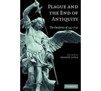 Lester K. Little Plague and the End of Antiquity (Tascabile)