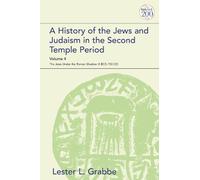 Lester L. Grabb A History of the Jews and Judaism in the Second Temp (Tascabile)
