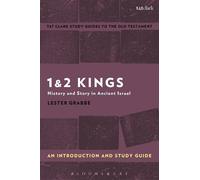 Lester L. Grabbe 1 & 2 Kings: An Introduction and Study Guide (Tascabile)