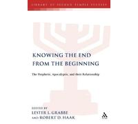 Lester L. Grabbe Knowing the End From the Beginning (Tascabile)