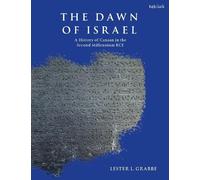 Lester L. Grabbe The Dawn of Israel (Tascabile)