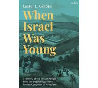 Lester L. Grabbe When Israel Was Young (Copertina rigida)