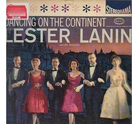 Lester Lanin And His Orchestra - Dancing On The Continent