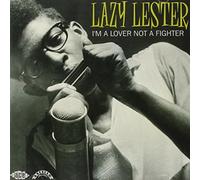 Lazy Lester I'm A Lover Not A Fighter (CD) Album
