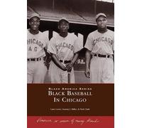 Lester Miller Sammy J. Miller Dick Clark Black Baseball in Chicago (Tascabile)