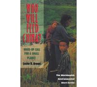Lester R. Brown Who Will Feed China? (Tascabile)