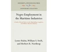 Lester Rubin William S. Swift Her Negro Employment in the Mar (Copertina rigida)