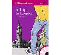 Lester Vaughan Diesterweg Readers: A Trip to London: Level 4, 1800 W (Broschüre)