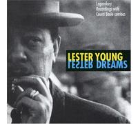 LESTER YOUNG & COUNT BASIE COMBOS - Lester Dreams
