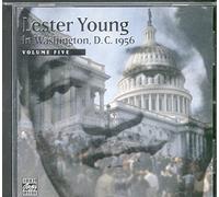 LESTER YOUNG - In Washington,d.C.1956,Vol.5