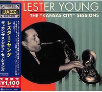 Lester Young - Kansas City Sessions