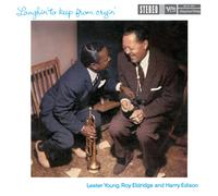 Lester Young Roy Eldridge Harry Edison - Laughin' To Keep From Cryin'