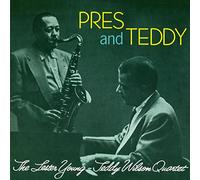 Lester Young & Teddy Wilson Quartet Pres & Teddy (CD) Bonus Tracks Album