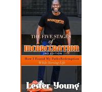 Lester Young The Five Stages of Incarceration (Tascabile) Five Stages