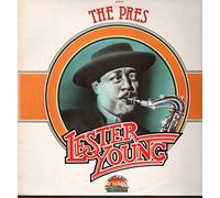 Lester Young - The Pres